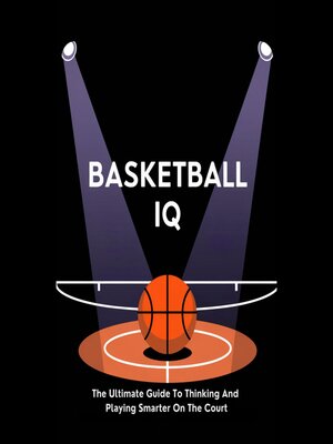 cover image of Basketball IQ